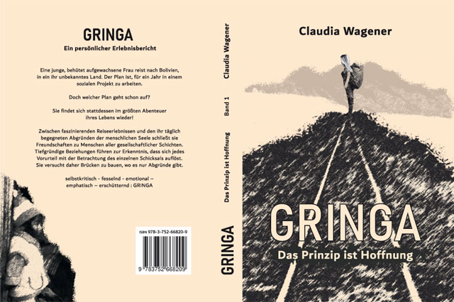 gringa Buch „Das Prinzip ist Hoffnung – Gringa“